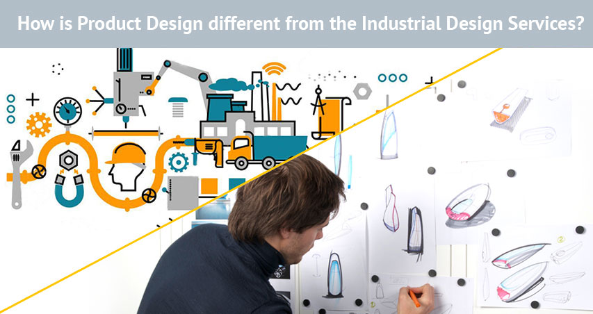 How is Product Design different from Industrial Design Services?