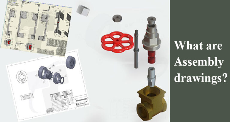 What are Assembly Drawings